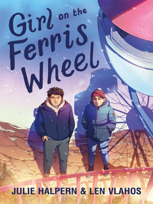 Title details for Girl on the Ferris Wheel by Julie Halpern - Wait list